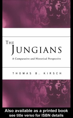 The Jungians (eBook, PDF) - Kirsch, Thomas B.