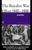 The Royalist War Effort 1642-1646 (eBook, PDF)