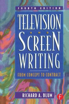 Television and Screen Writing (eBook, ePUB) - Blum, Richard A