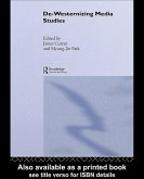 De-Westernizing Media Studies (eBook, ePUB)