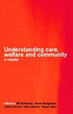 Understanding Care, Welfare and Community (eBook, ePUB)