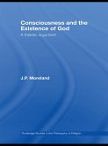 Consciousness and the Existence of God (eBook, ePUB)