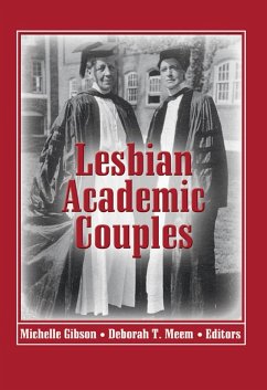 Lesbian Academic Couples (eBook, PDF) - Gibson, Michelle