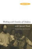 Working with Families of Children with Special Needs (eBook, ePUB) Working with Families of Children with Special Needs (eBook, ePUB)