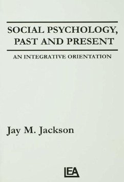 Social Psychology, Past and Present (eBook, PDF) - Jackson, Jay M.
