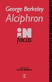George Berkeley Alciphron in Focus (eBook, PDF)