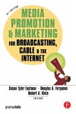Media Promotion & Marketing for Broadcasting, Cable & the Internet (eBook, PDF)