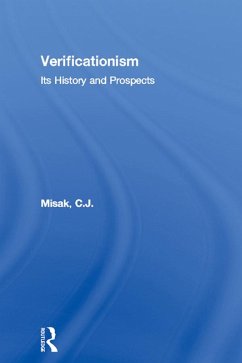 Verificationism (eBook, PDF) - Misak, C. J.
