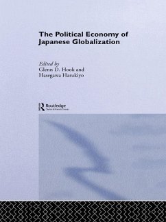 The Political Economy of Japanese Globalisation (eBook, ePUB)