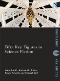 Fifty Key Figures in Science Fiction (eBook, ePUB)