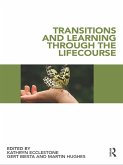 Transitions and Learning through the Lifecourse (eBook, ePUB)