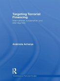 Targeting Terrorist Financing (eBook, ePUB)