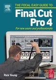 Focal Easy Guide to Final Cut Pro 4 (eBook, ePUB)