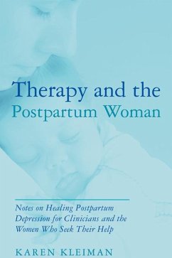 Therapy and the Postpartum Woman (eBook, ePUB) - Kleiman, Karen