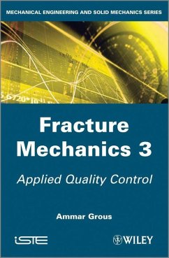 Fracture Mechanics 3 (eBook, PDF) - Grous, Ammar