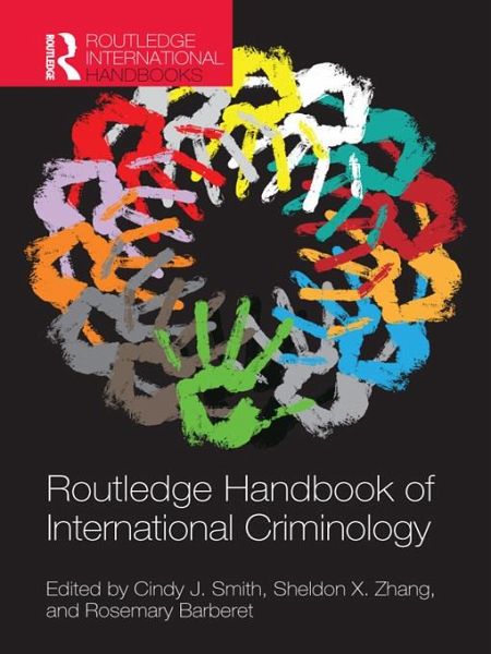 Routledge Handbook of International Criminology (eBook, PDF)