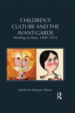 Children's Culture and the Avant-Garde (eBook, ePUB) - Strasser Olson, Marilynn