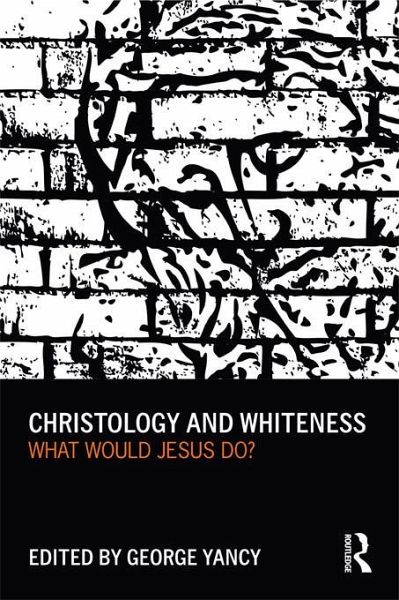 Christology and Whiteness (eBook, ePUB) Christology and Whiteness (eBook, ePUB)