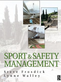 Sports and Safety Management (eBook, ePUB) - Frosdick, Steve; Walley, Lynne