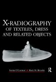X-Radiography of Textiles, Dress and Related Objects (eBook, ePUB)