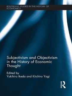 Subjectivism and Objectivism in the History of Economic Thought (eBook, ePUB)