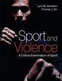 Sport and Violence (eBook, ePUB)