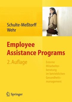 Employee Assistance Programs - Schulte-Meßtorff, Claudia;Wehr, Peter