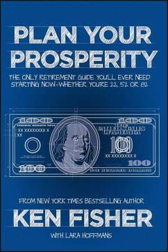Plan Your Prosperity (eBook, ePUB) - Fisher, Kenneth L.