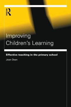Improving Children's Learning (eBook, ePUB) - Dean, Joan