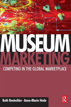 Museum Marketing (eBook, PDF) - Rentschler, Ruth; Hede, Anne-Marie