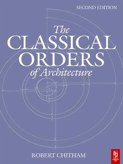 The Classical Orders of Architecture (eBook, PDF) - Chitham, Robert