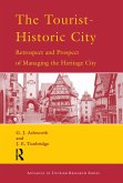 The Tourist-Historic City (eBook, ePUB)