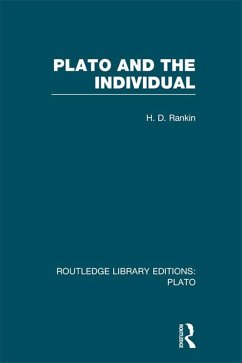 Plato and the Individual (RLE: Plato) (eBook, ePUB) - Rankin, David