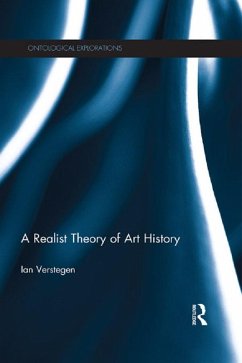 A Realist Theory of Art History (eBook, PDF) - Verstegen, Ian