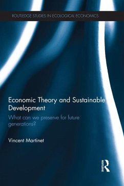 Economic Theory and Sustainable Development (eBook, PDF) - Martinet, Vincent