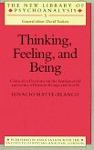 Thinking, Feeling, and Being (eBook, ePUB)