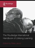 The Routledge International Handbook of Lifelong Learning (eBook, ePUB)