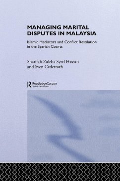 Managing Marital Disputes in Malaysia (eBook, PDF) - Cederroth, Sven Cederoth; Hassan, Sharifa Zaleha Syed