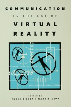 Communication in the Age of Virtual Reality (eBook, ePUB)