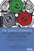 The Social Dynamics of Carbon Capture and Storage (eBook, ePUB)