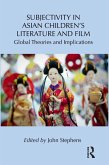 Subjectivity in Asian Children's Literature and Film (eBook, ePUB)