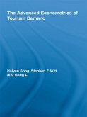 The Advanced Econometrics of Tourism Demand (eBook, ePUB)