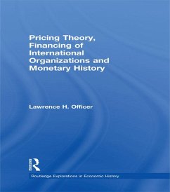 Cover Pricing Theory, Financing of International Organisations and Monetary History (eBook, ePUB)