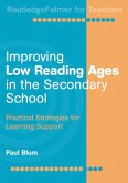 Improving Low-Reading Ages in the Secondary School (eBook, PDF)
