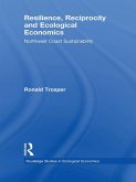 Resilience, Reciprocity and Ecological Economics (eBook, ePUB)