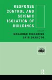 Response Control and Seismic Isolation of Buildings (eBook, ePUB)