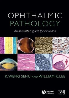 Ophthalmic Pathology (eBook, ePUB) - Sehu, K. Weng; Lee, William R.