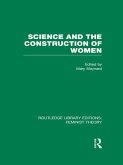 Science and the Construction of Women (RLE Feminist Theory) (eBook, ePUB)