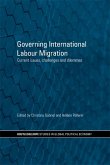 Governing International Labour Migration (eBook, ePUB)