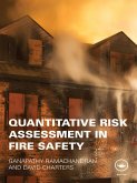 Quantitative Risk Assessment in Fire Safety (eBook, ePUB)